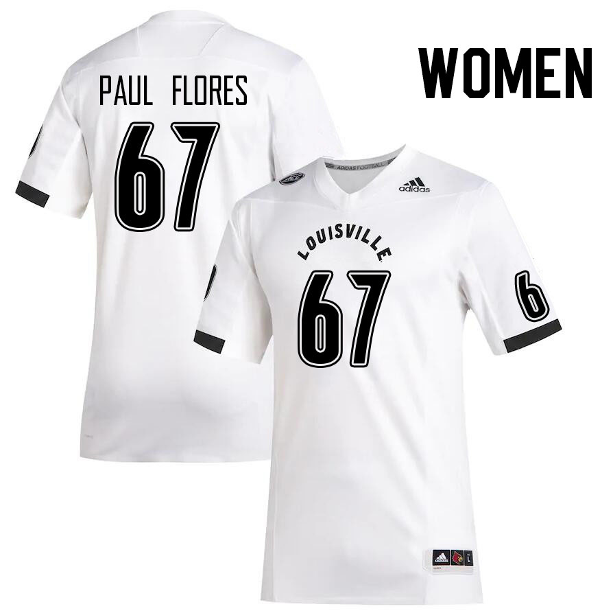 Women #67 John Paul Flores Louisville Cardinals College Football Jerseys Stitched Sale-White - Click Image to Close